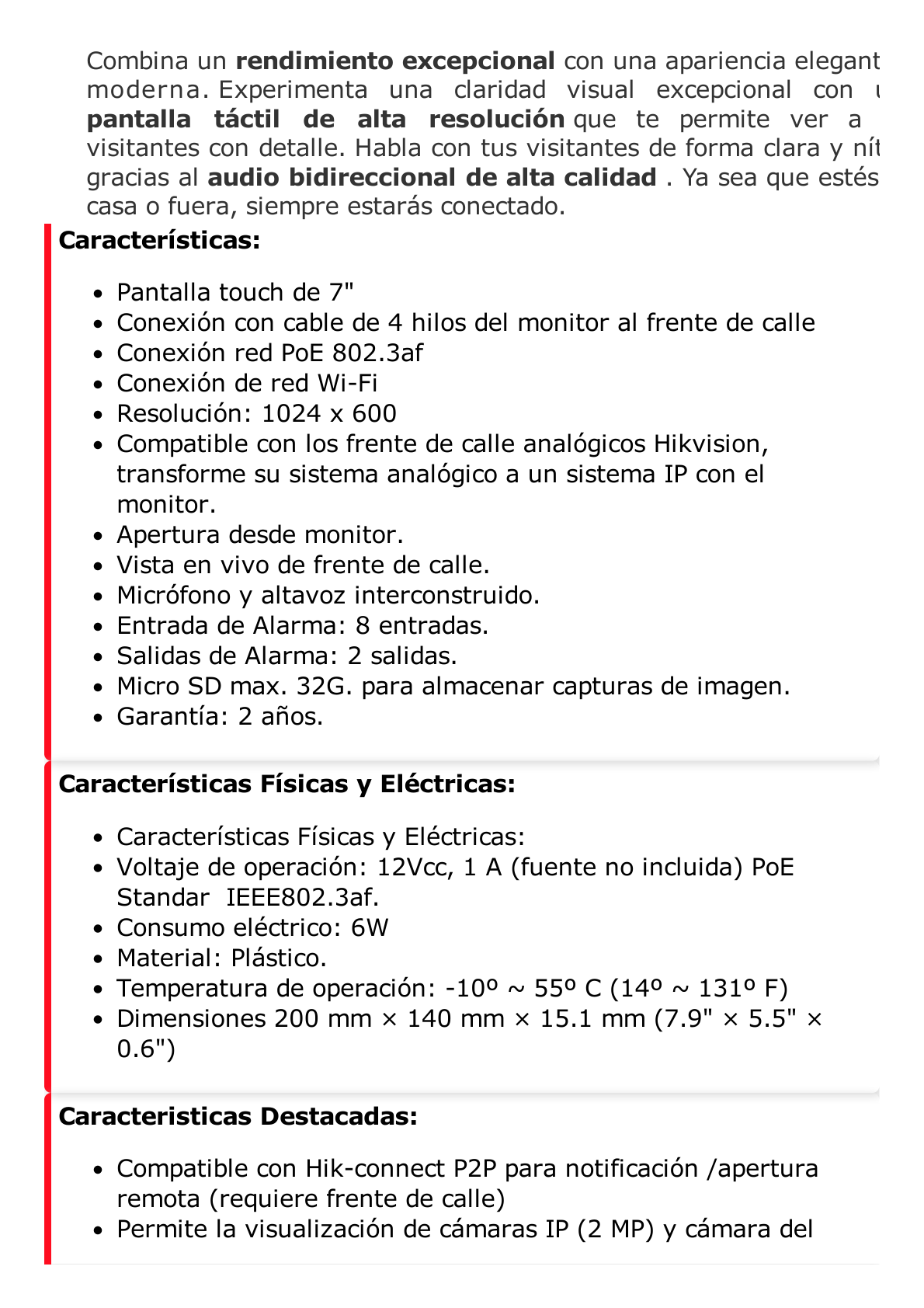 Monitor Hibrido IP WiFi Touch Screen 7" para Videoportero IP  / Vídeo en Vivo / PoE Estándar / Apertura Remota / Llamada Entre Monitores / Audio de dos vías / Policarbonato