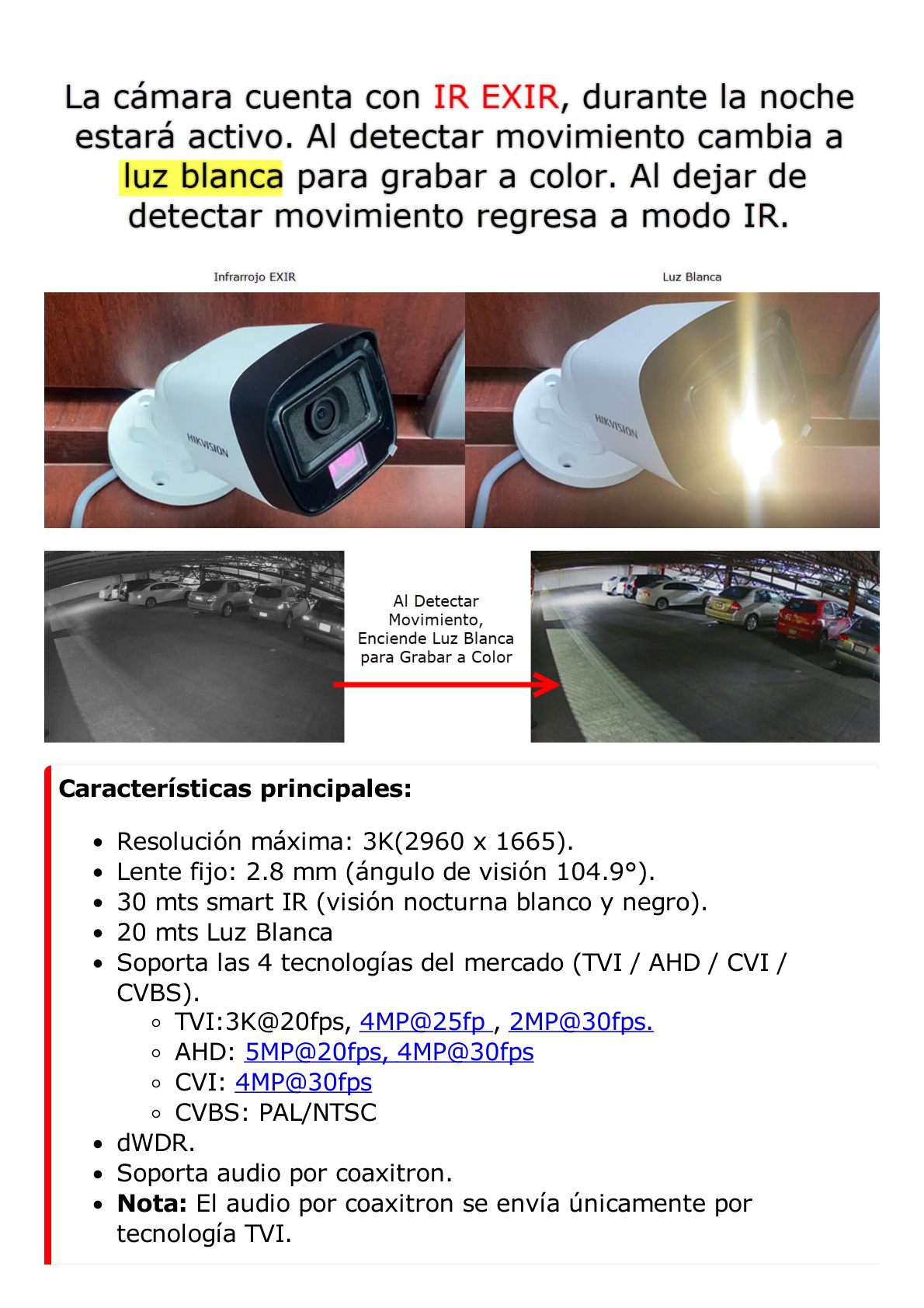 [Dual Light + ColorVu] Turret TURBOHD 3K (5 Megapixel) / Lente 2.8 mm / 30 mts IR + 20 mts Luz Blanca / Gran Angular 104.9° / Exterior IP67 / Micrófono Integrado / dWDR / 4 Tecnologías / Metal